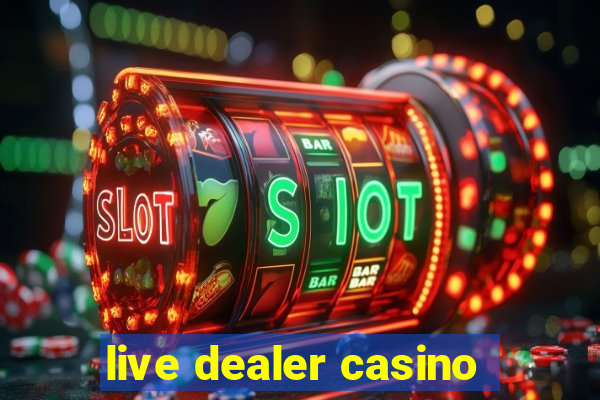 live dealer casino