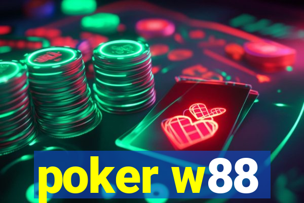 poker w88