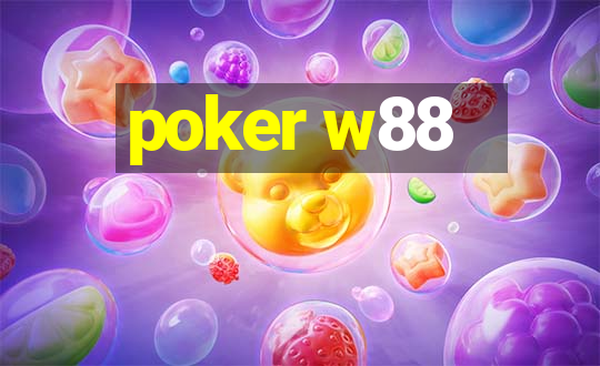 poker w88