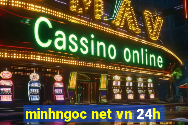 minhngoc net vn 24h