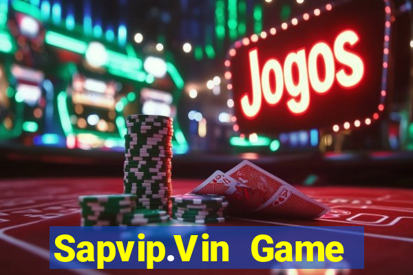 Sapvip.Vin Game Bài Hot Nhất Hiện Nay