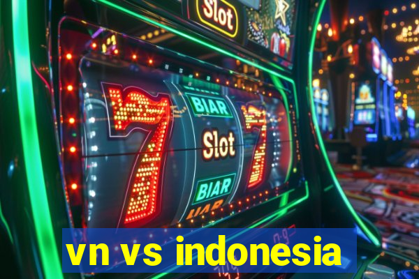 vn vs indonesia