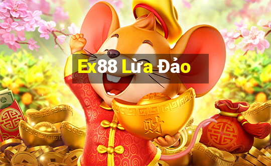 Ex88 Lừa Đảo