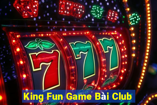 King Fun Game Bài Club