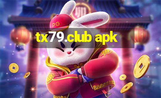 tx79.club apk