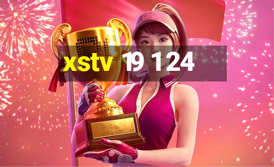 xstv 19 1 24