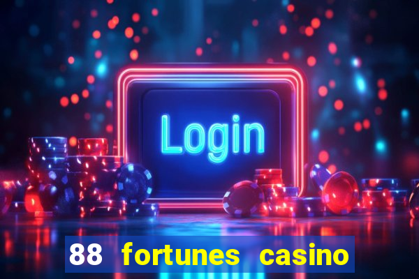 88 fortunes casino slots game