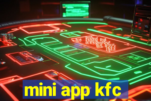 mini app kfc