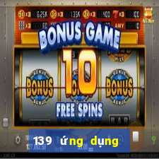 139 ứng dụng xổ số