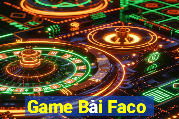 Game Bài Faco