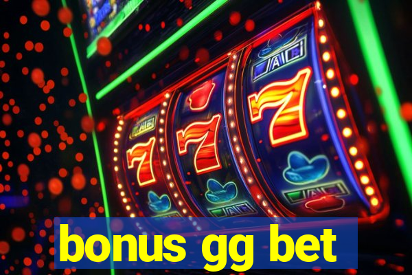 bonus gg bet