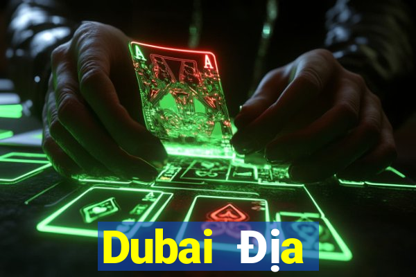 Dubai Địa điểm giải trí