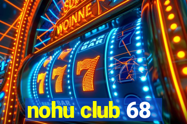 nohu club 68