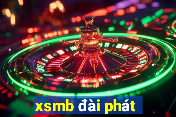 xsmb đài phát