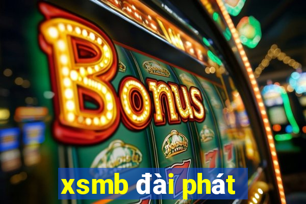 xsmb đài phát