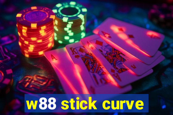 w88 stick curve