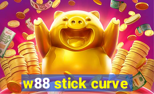 w88 stick curve