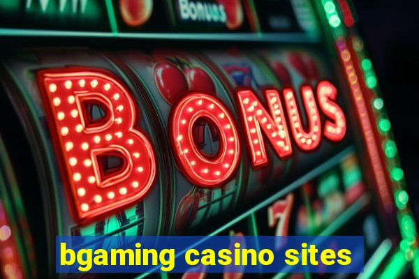 bgaming casino sites