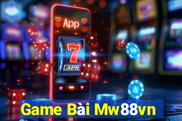 Game Bài Mw88vn