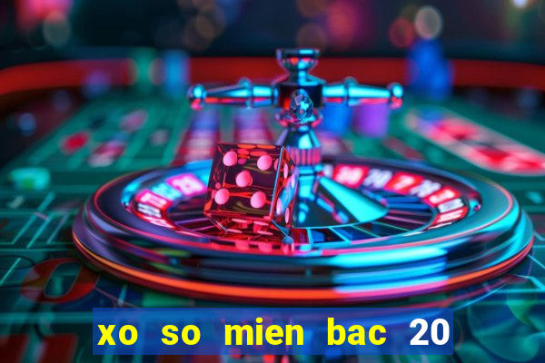 xo so mien bac 20 1 2024