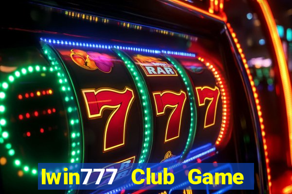 Iwin777 Club Game Bài Tiến Lên