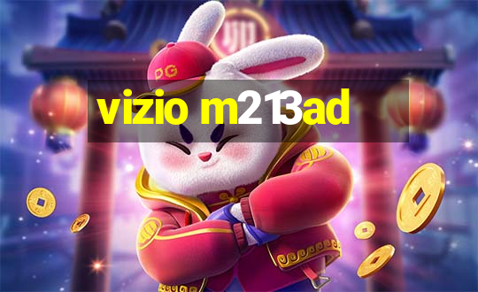 vizio m213ad