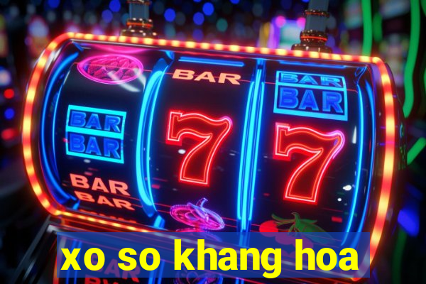 xo so khang hoa