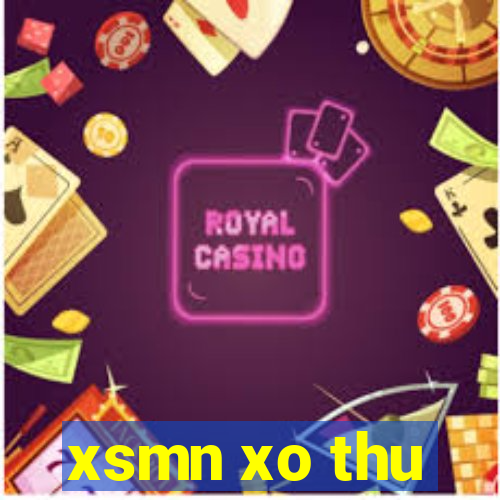 xsmn xo thu