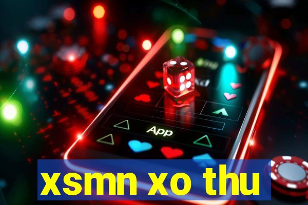 xsmn xo thu