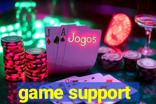 game support