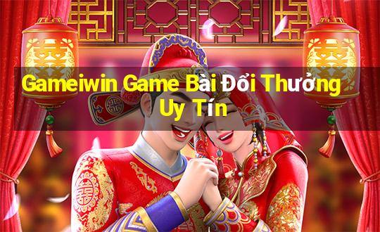 Gameiwin Game Bài Đổi Thưởng Uy Tín