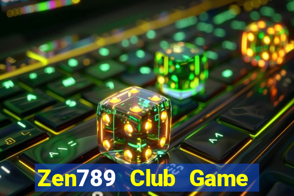 Zen789 Club Game Bài Vàng