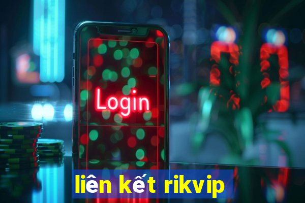 liên kết rikvip