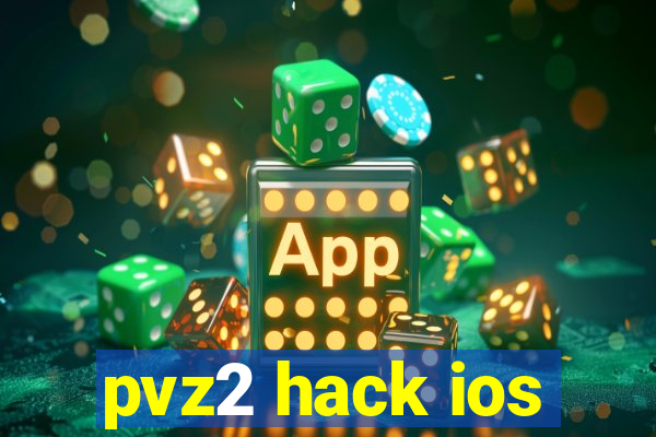 pvz2 hack ios