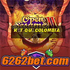 kết quả colombia