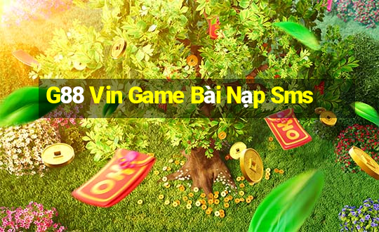 G88 Vin Game Bài Nạp Sms