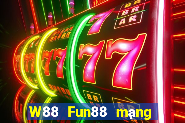 W88 Fun88 mạng thả đất