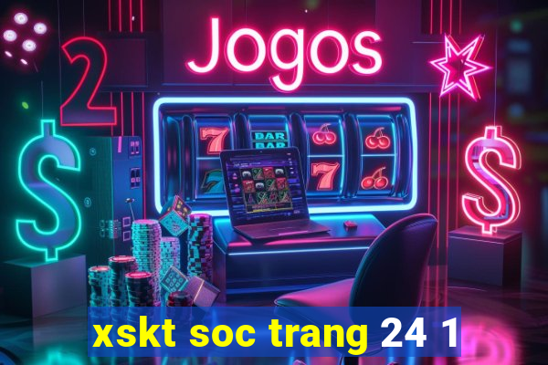 xskt soc trang 24 1