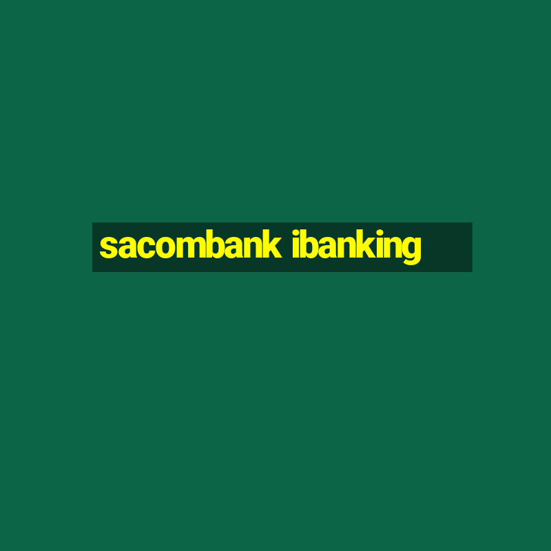 sacombank ibanking