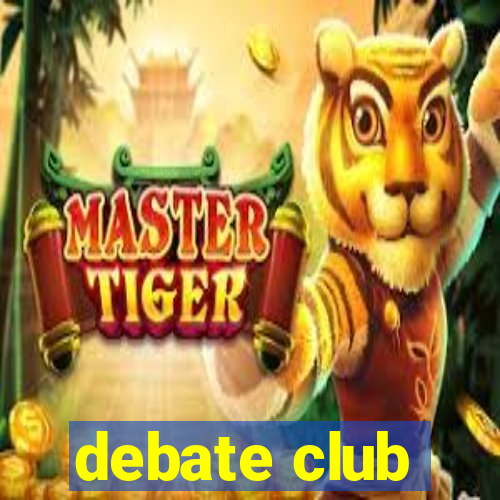 debate club