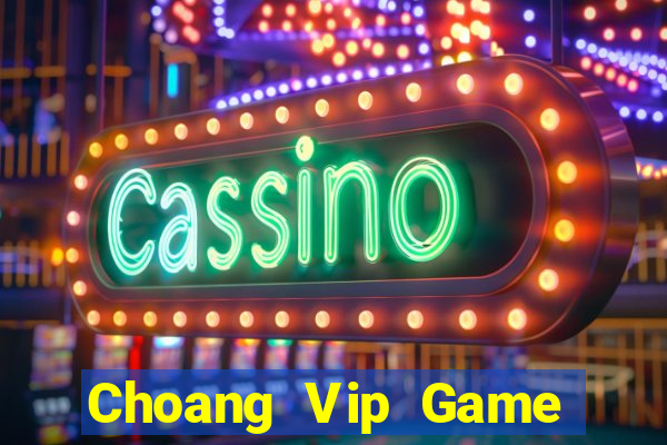 Choang Vip Game Bài Manclub