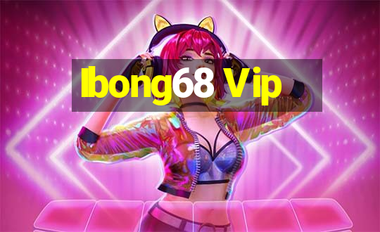 Ibong68 Vip