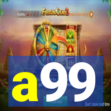 a99