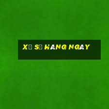 xổ số hàng ngày