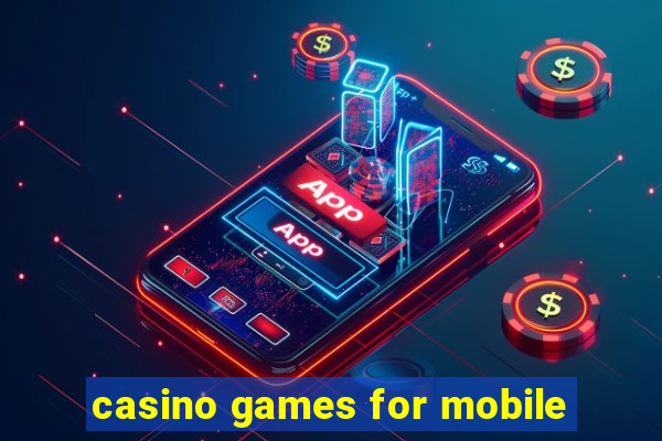 casino games for mobile