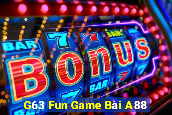 G63 Fun Game Bài A88