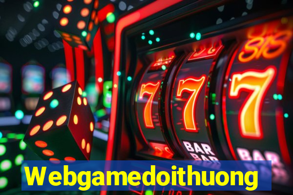 Webgamedoithuong Game Bài Quốc Tế