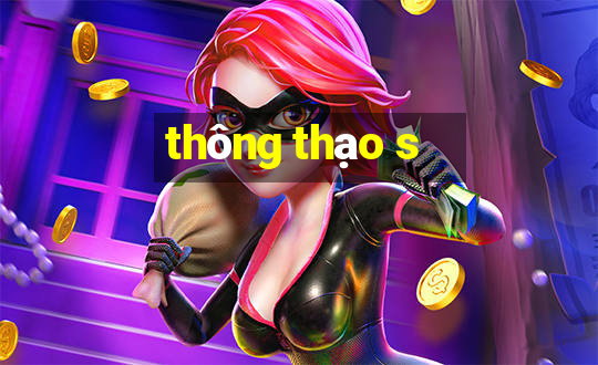 thông thạo s