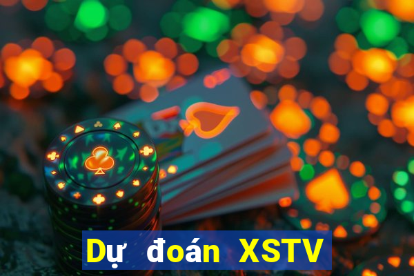 Dự đoán XSTV ngày mai