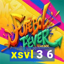 xsvl 3 6